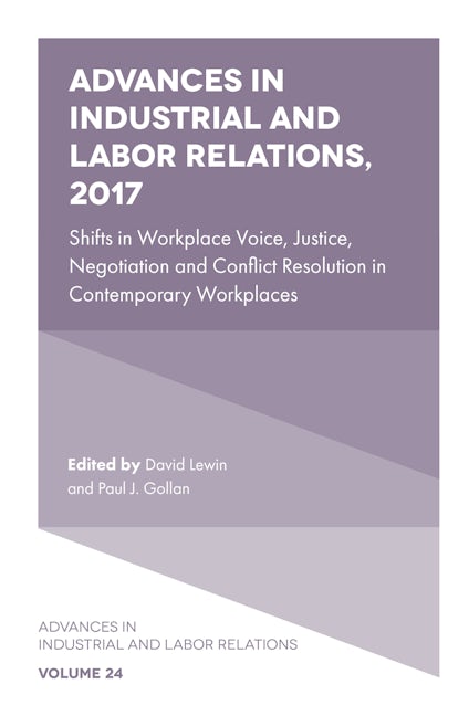 Book cover image for Advances in Industrial and Labor Relations, 2017 ISBN: 9781787434868